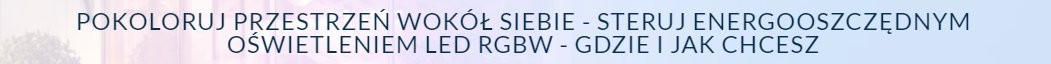 BleBox wLightBox PRO - opakowanie LED RGBW do dekoracyjnego oświetlenia energooszczędnego